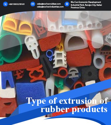 Type of extrusion of rubber products