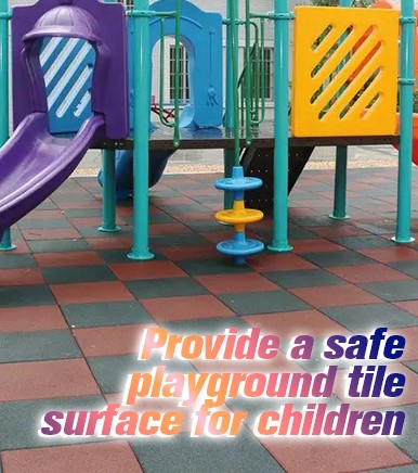 Provide a safe playground tile surface for children