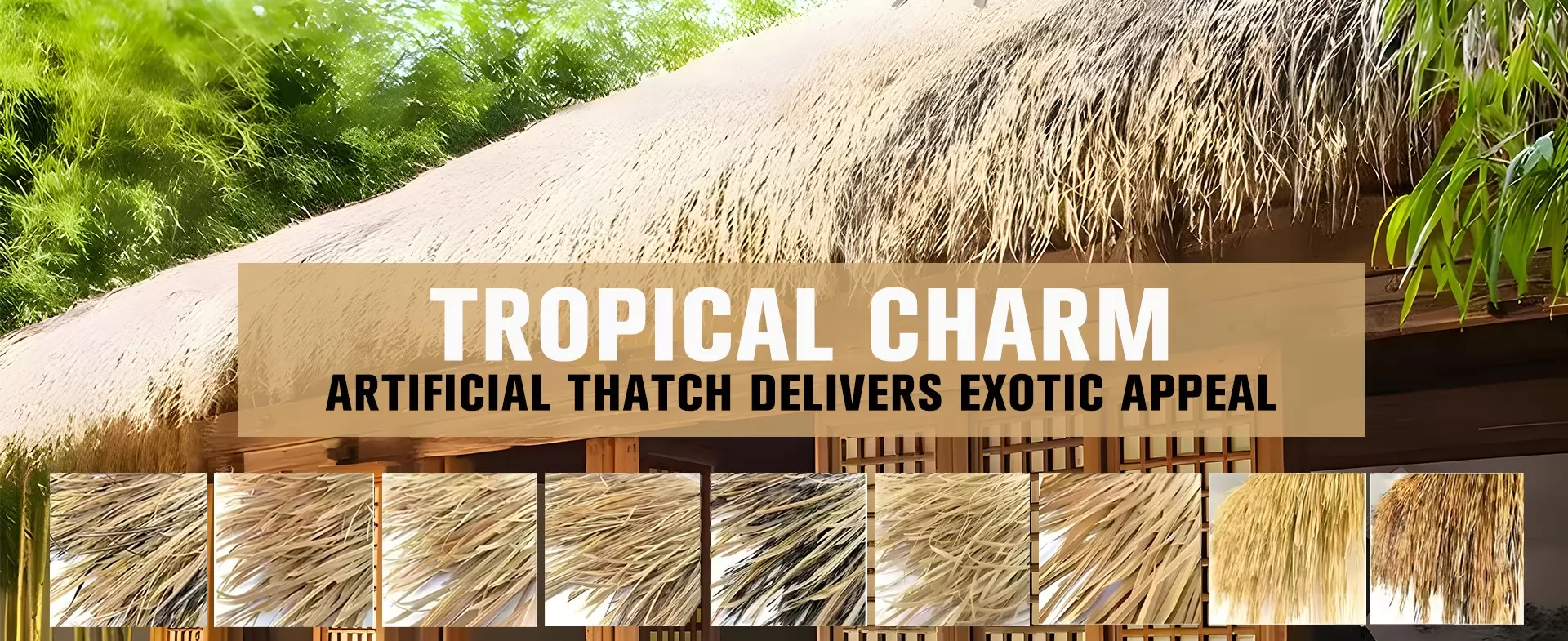 Artificial Thatch